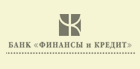 Банк «Финансы и Кредит»